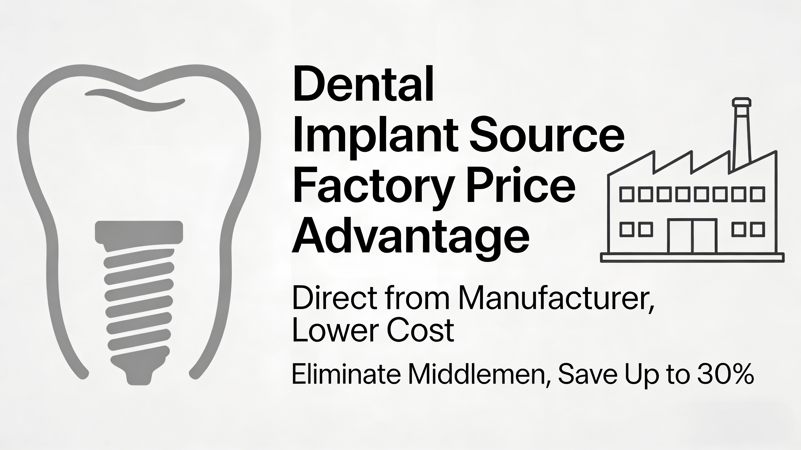 源头工厂种植牙价格优势解析 (7).png